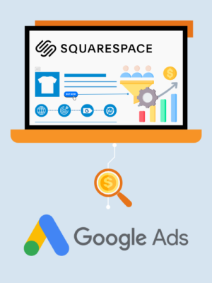 SquareSpace Google Ads Coversion Tracking