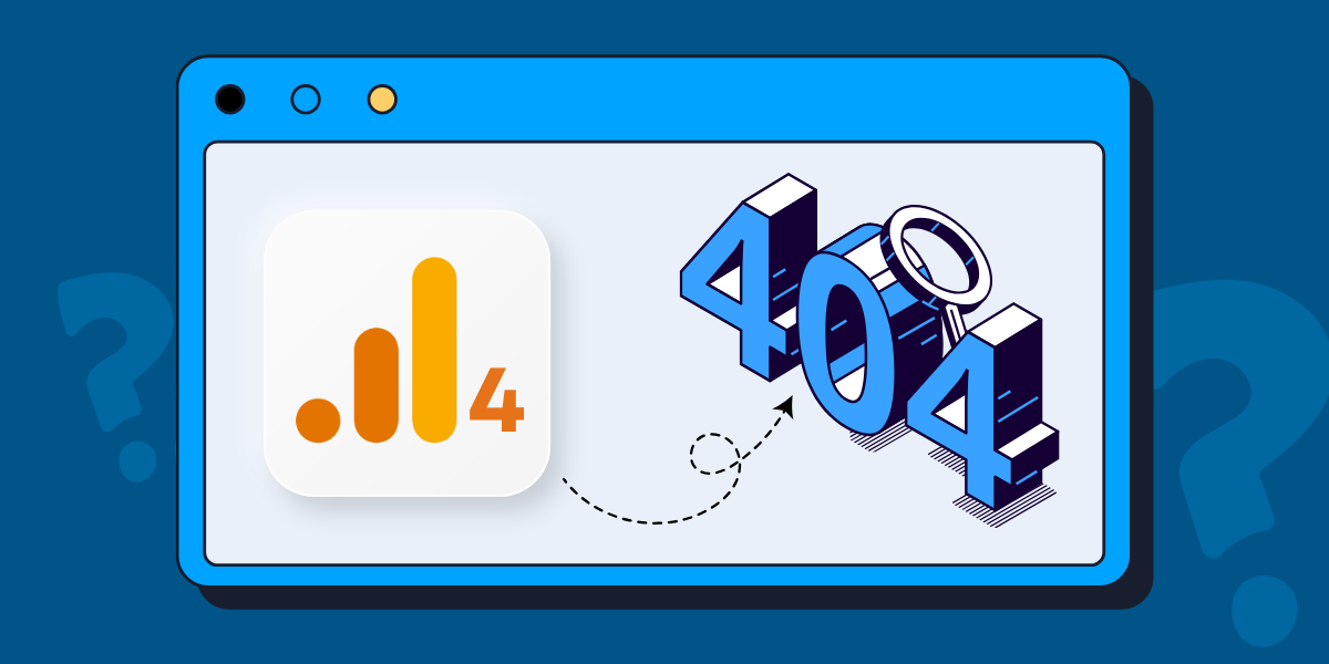 Find 404 Pages in Google Analytics 4