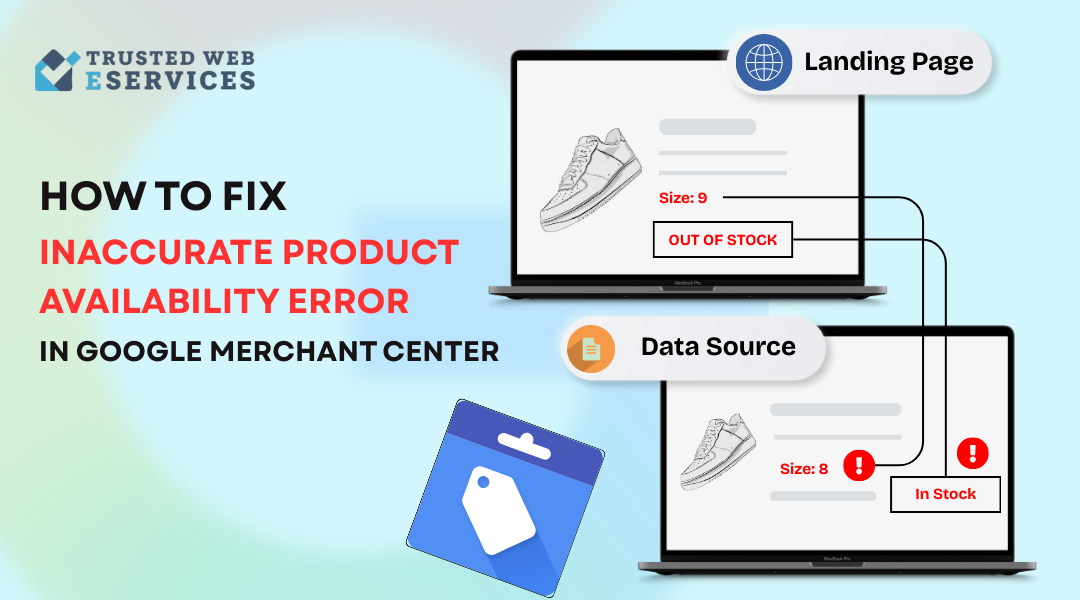 How to Fix Inaccurate Product Availability Error Google Merchant Center?