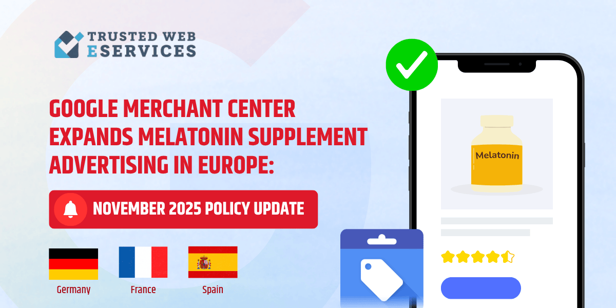 Google Merchant Center Melatonin Policy Update Nov 2025